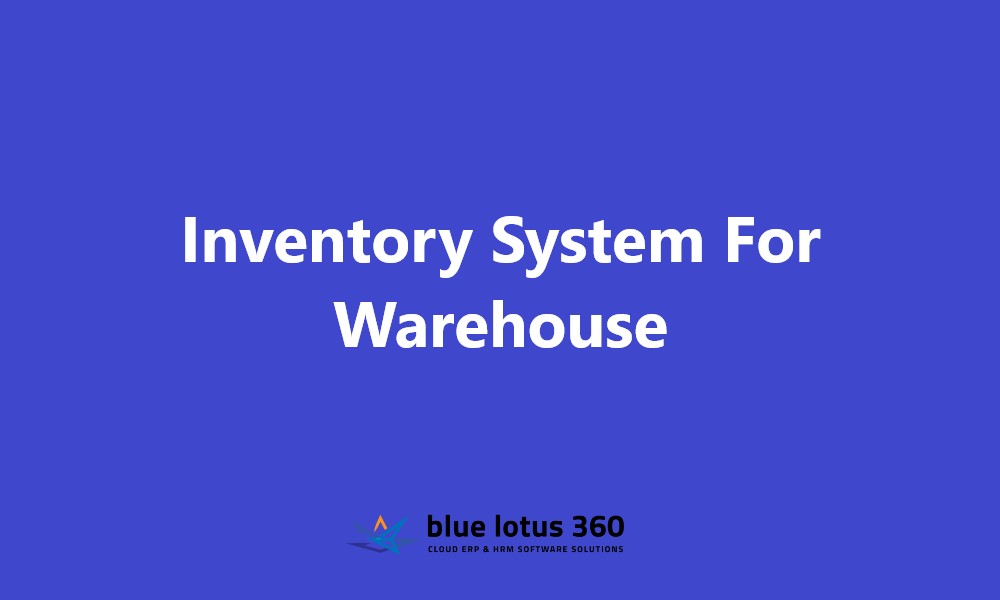 Inventory System For Warehouse