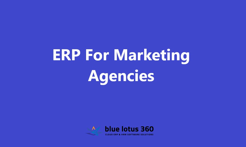 ERP For Marketing Agencies