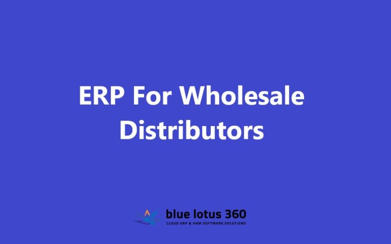 ERP For Wholesale Distributors