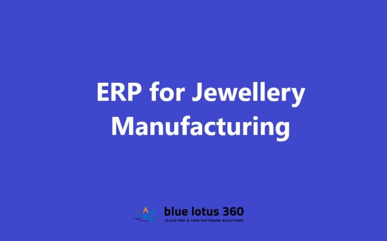 ERP for Jewellery Manufacturing