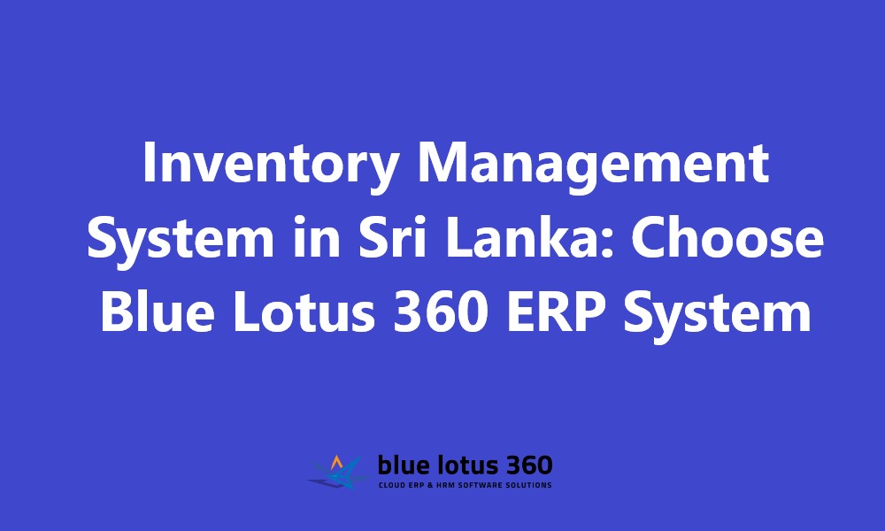 Inventory Management System in Sri Lanka